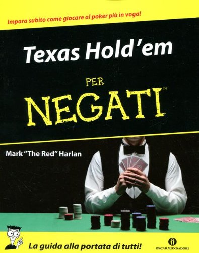 Texas Hold'em per negati